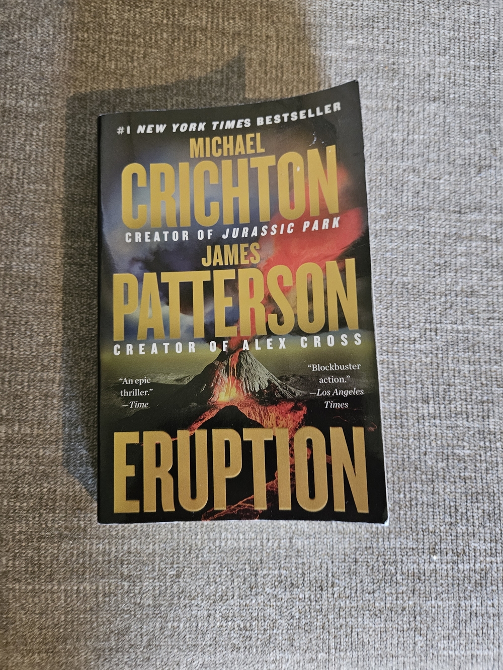 Eruption by Michael Crichton & James Patterson